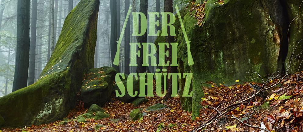 Der Freischütz